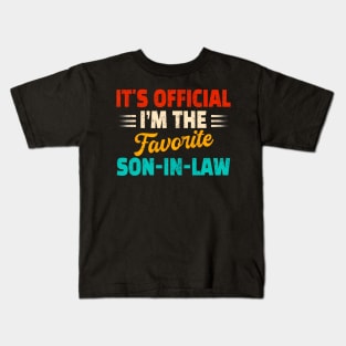 Its Official I'M The Favorite Son-In-Law Fathers Day Kids T-Shirt